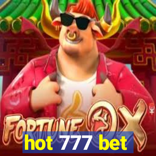hot 777 bet