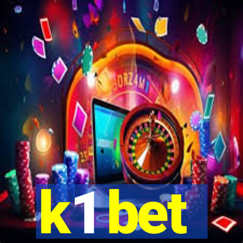 k1 bet