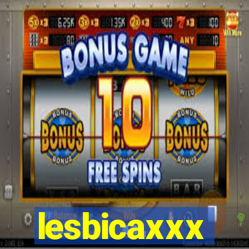 lesbicaxxx