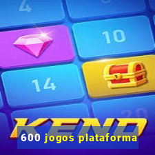 600 jogos plataforma