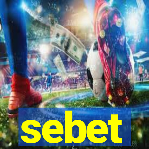 sebet