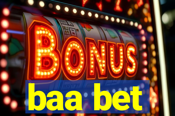 baa bet