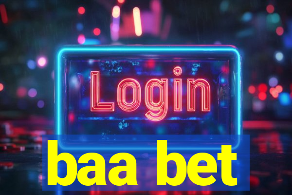 baa bet