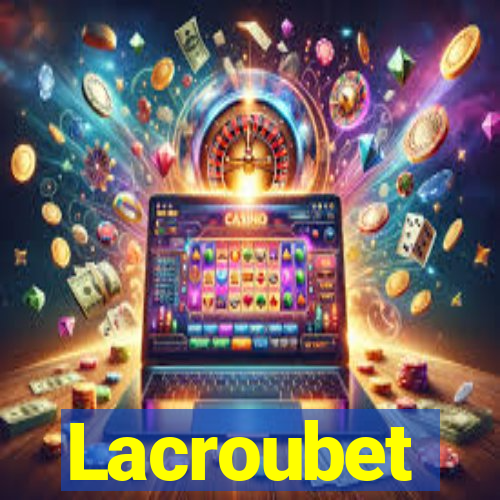 Lacroubet
