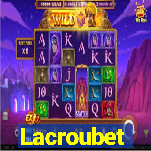 Lacroubet