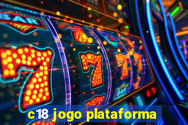 c18 jogo plataforma