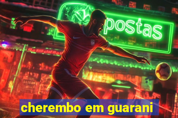 cherembo em guarani