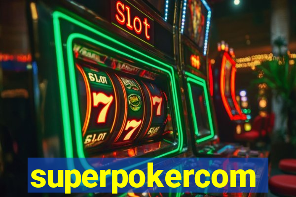 superpokercom