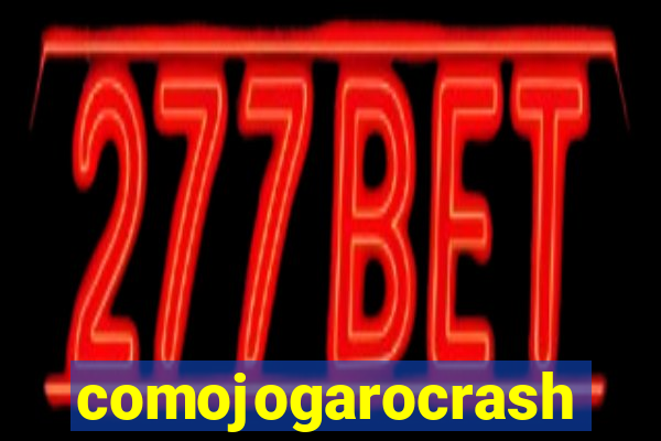 comojogarocrash