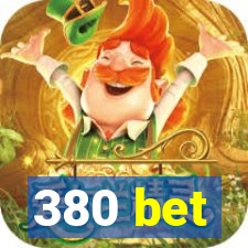 380 bet