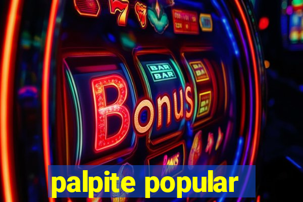 palpite popular