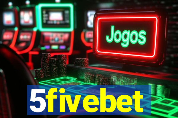 5fivebet