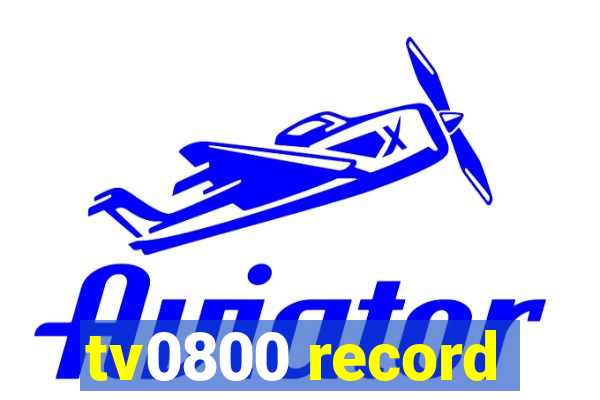 tv0800 record