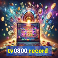 tv0800 record