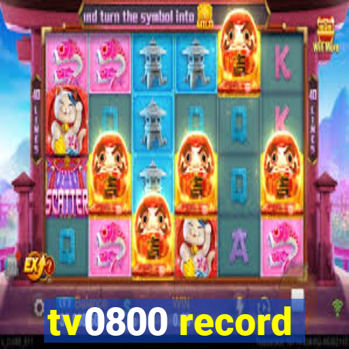 tv0800 record