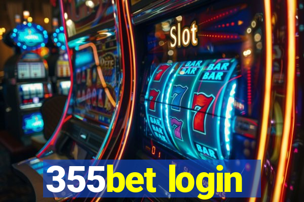 355bet login