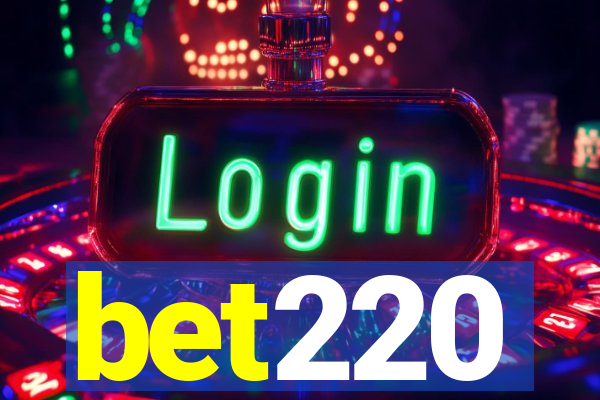 bet220