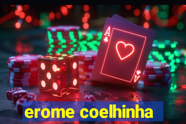 erome coelhinha
