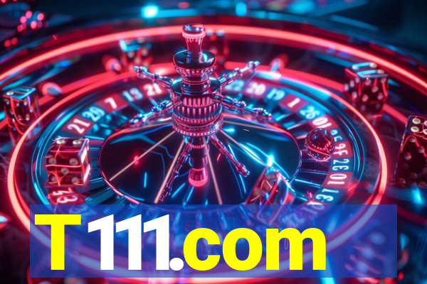 T111.com
