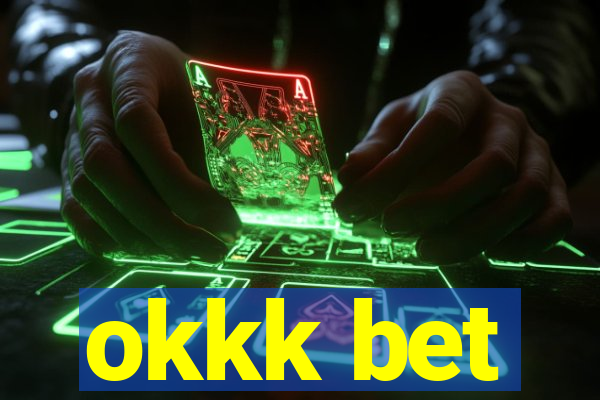 okkk bet