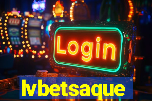 lvbetsaque