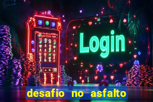 desafio no asfalto filme completo dublado