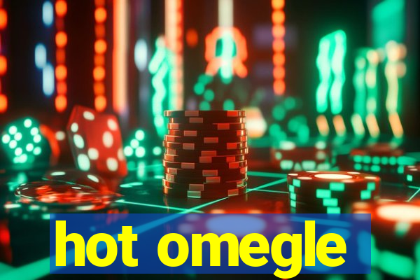 hot omegle