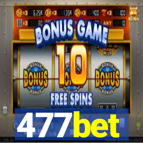 477bet