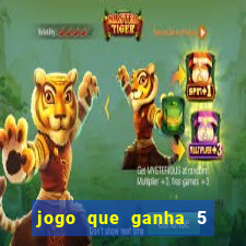 jogo que ganha 5 reais no cadastro