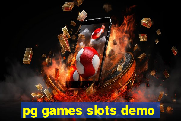pg games slots demo