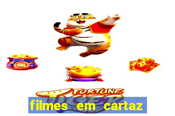 filmes em cartaz cinepolis parque shopping