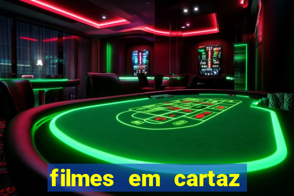 filmes em cartaz cinepolis parque shopping