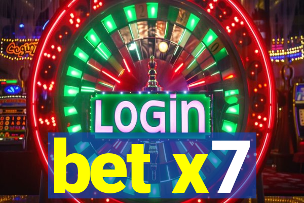 bet x7