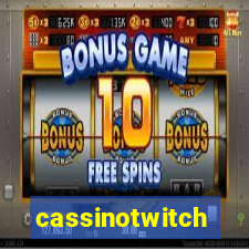 cassinotwitch