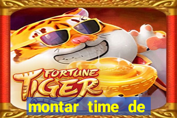 montar time de futebol site