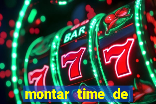 montar time de futebol site