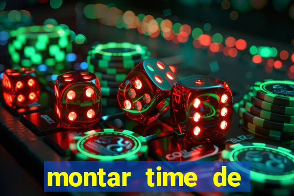 montar time de futebol site