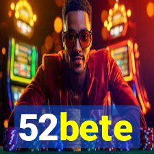 52bete