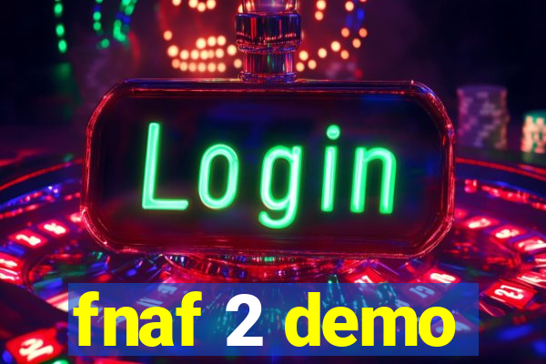 fnaf 2 demo