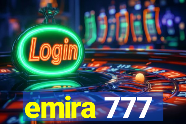 emira 777