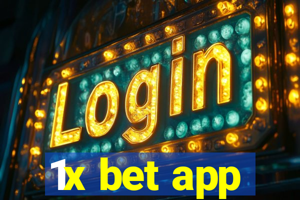 1x bet app