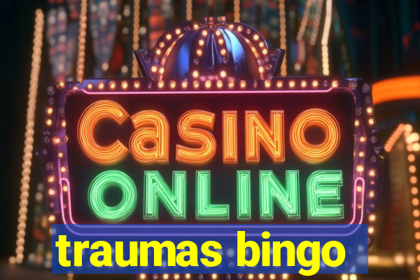 traumas bingo