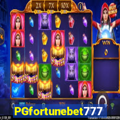 PGfortunebet777