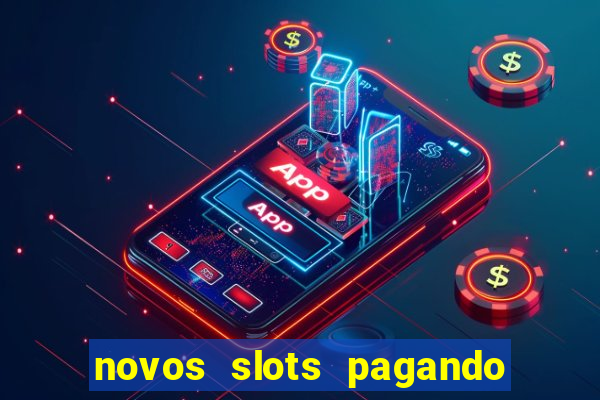 novos slots pagando no cadastro