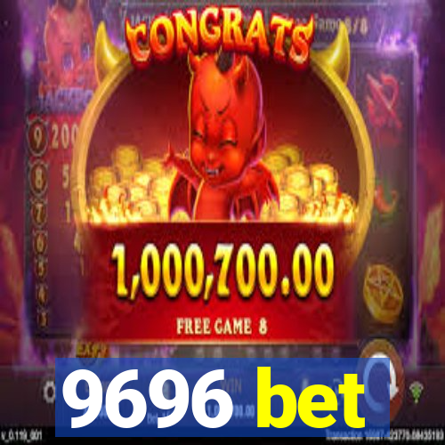 9696 bet