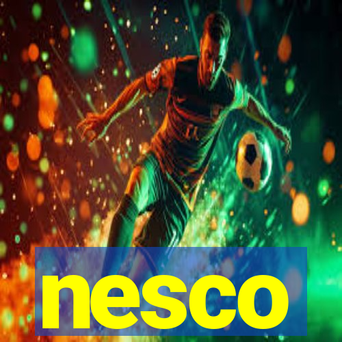nesco