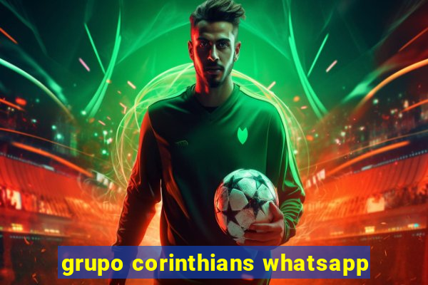 grupo corinthians whatsapp