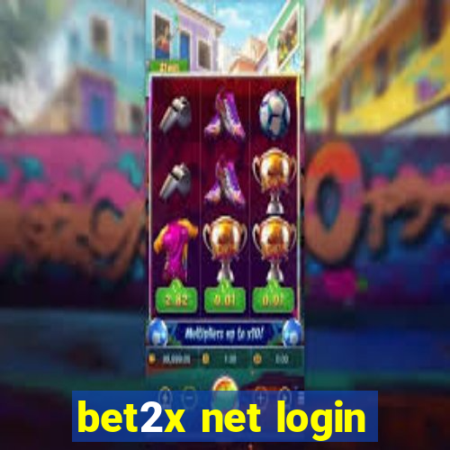 bet2x net login