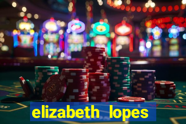 elizabeth lopes sanches nua