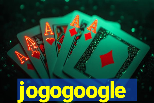 jogogoogle